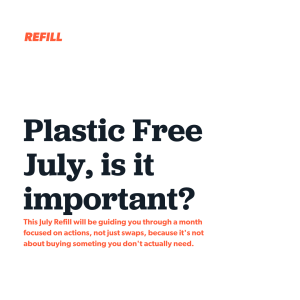 Plastic Free July 2021